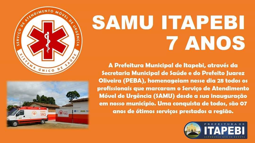 Estamos festejando os 7 anos do SAMU em Itapebi