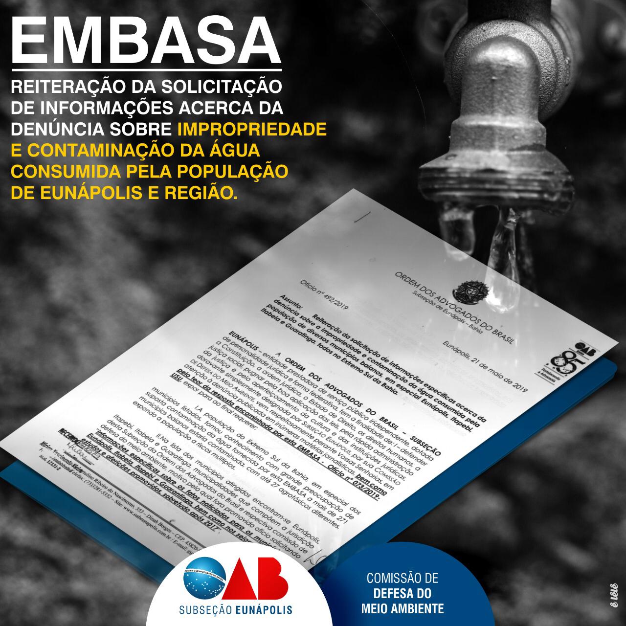Em defesa do eunapolitano, OAB quer saber a qualidade da água que a Embasa serve para o povo.