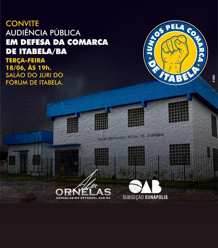 Convite Audiência Pública em defesa da comarca de Itabela