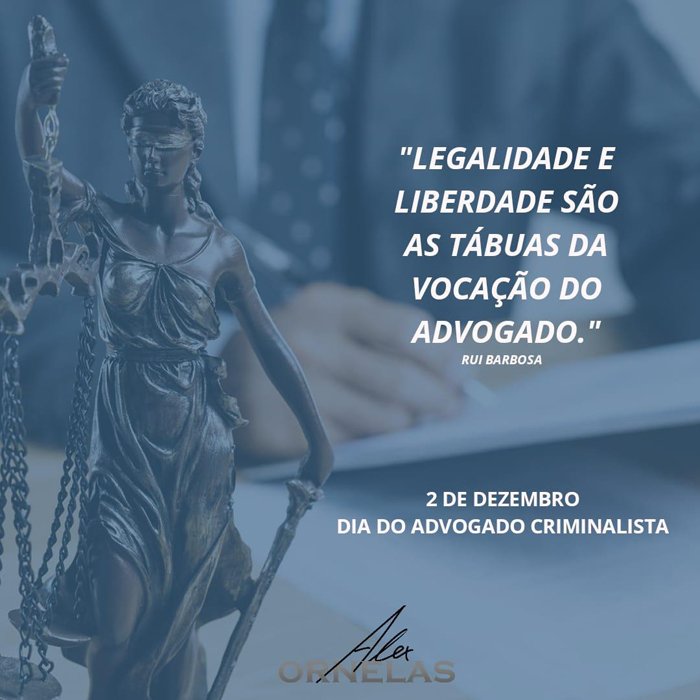 Mensagem no Dia do Advogado Criminalista