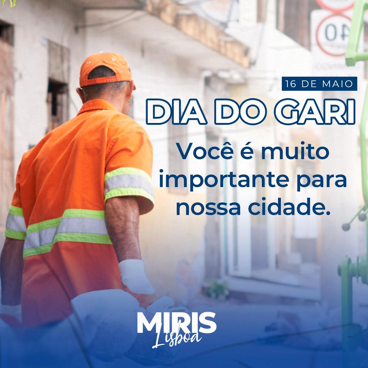 Dia do Gari, homenagem de Miris