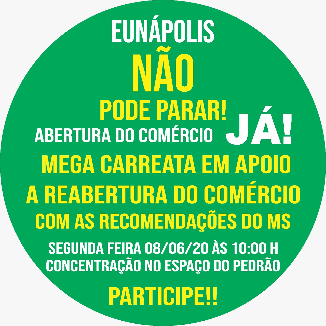 Comunidade convida para carreata nesta 2ª feira 08/06 pela abertura do comércio.