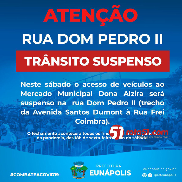 ATENÇÃO: ruas de acesso ao mercado D. Alzira serão fechadas