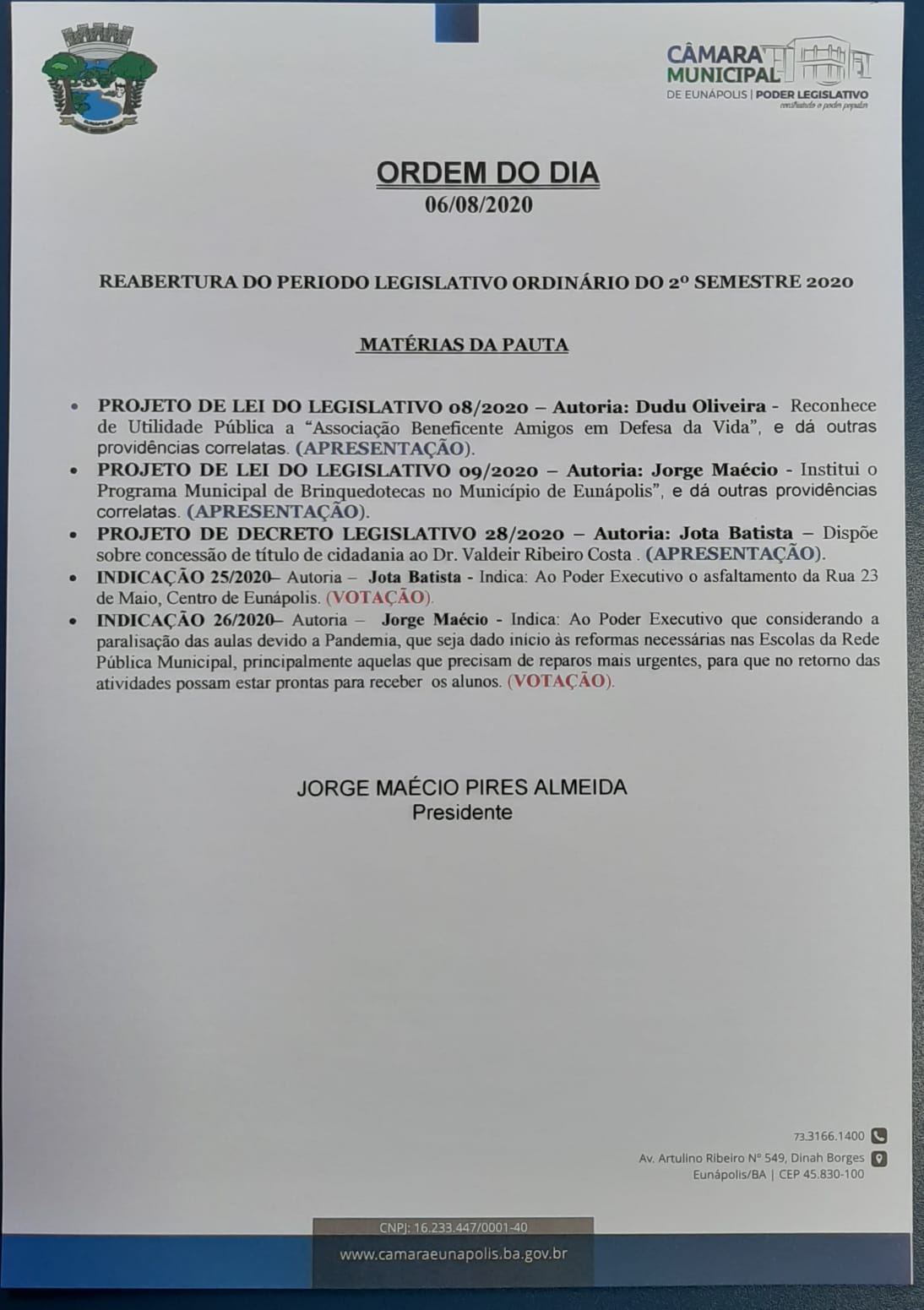 Ordem do Dia da 1ª sessão da CME deste 2º semestre.