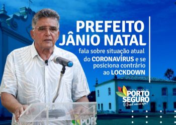 Prefeito Jânio Natal de Porto Seguro, volta a criticar o lockdown e, faz manutenção em praças da cidade.