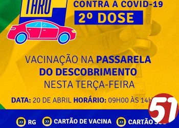 Porto Seguro faz vacinação da 2ª dose drive thru