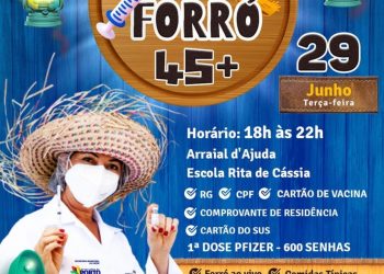 VACINA COM FORRÓ 45 ANOS OU MAIS!