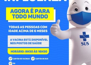 VACINAÇÃO CONTRA A INFLUENZA AGORA É PARA TODO MUNDO DA TERRA MÃE DO BRASIL