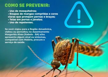 Prefeitura de Eunápolis reforça alerta à população sobre aumento de casos de malária na região