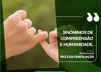 Eunápolis comemora nesta quinta-feira o Dia da Paz e Conciliação