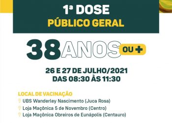 VACINA COVID-19 1ª DOSE PARA O PÚBLICO A PARTIR DE 38 ANOS