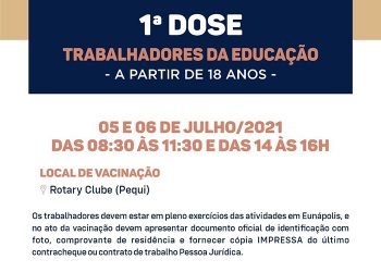 VACINA COVID-19 – 1ª DOSE PARA OS PROFISSIONAIS DA EDUCAÇÃO A PARTIR DE 18 ANOS
