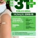 VACINA COVID-19 1ª DOSE PARA O PÚBLICO A PARTIR DE 31 ANOS 💉
