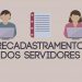 Secretaria de Gestão convoca servidores para atualização de dados cadastrais
