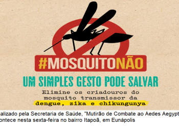 Secretaria de Saúde realiza “Mutirão Contra o Aedes Aegypti” no bairro Itapoã nesta sexta-feira