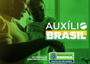 Prefeitura informa que Auxílio Brasil, que substitui Bolsa Família, começa a ser pago nesta quarta-feira