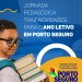 Jornada Pedagógica traz novidades para o ano letivo em Porto Seguro