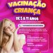 VACINAÇÃO CONTRA A COVID-19 CRIANÇAS NA FAIXA ETÁRIA DE 5 A 11 ANOS