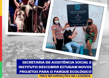 Secretaria de Assistência Social e Instituto Descobrir estudam novos projetos para o Parque Ecológico