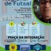 Eunápolis sedia Congresso Regional de Futsal na Praça da Integração nesta sexta-feira