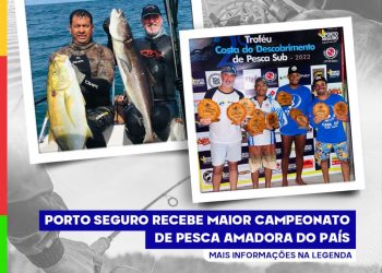 PORTO SEGURO RECEBE MAIOR CAMPEONATO DE PESCA AMADORA DO PAÍS