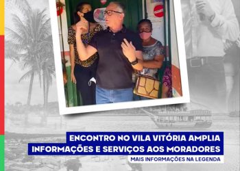 ENCONTRO NO VILA VITÓRIA AMPLIA INFORMAÇÕES E SERVIÇOS AOS MORADORES🗣