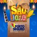 São João de Porto Seguro! Vai ser bão demais!