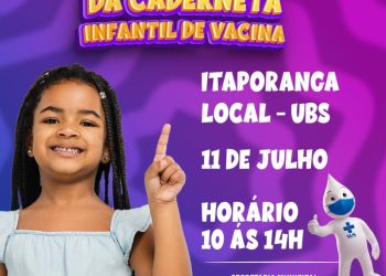 ATUALIZAÇÃO DA CADERNETA INFANTIL DE VACINA EM ITAPORANGA