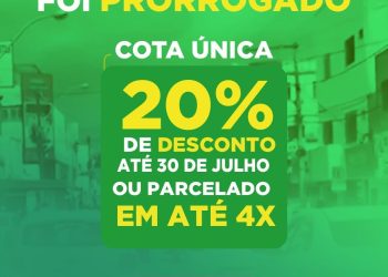 Eunápolis: prazo do pagamento do IPTU é prorrogado até 30 de julho