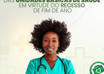 Prefeitura de Eunápolis informa o funcionamento das UBSs neste fim de ano