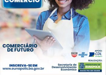 Prefeitura de Eunápolis abre inscrições para palestras voltadas aos profissionais do comércio