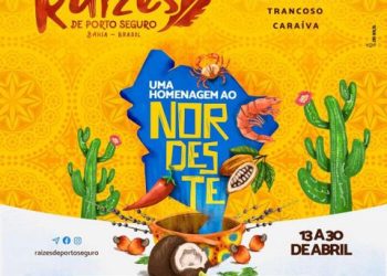 3º FESTIVAL GASTRONÔMICO ‘RAÍZES DE PORTO SEGURO’ ABORDA CULINÁRIA NORDESTINA