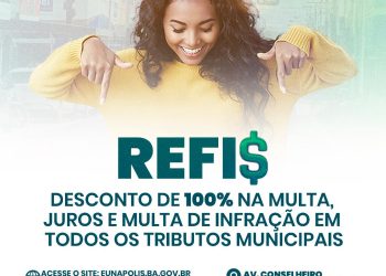 Prefeitura de Eunápolis prorroga campanha do REFIS até dia 30 de junho