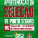APRESENTAÇÃO DA SELEÇÃO