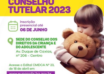 Prefeitura de Eunápolis abre vagas para conselheiros tutelares até terça-feira