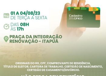 Prefeitura de Eunápolis realiza atualização cadastral unipessoal para beneficiários do CadÚnico no Itapuã nesta semana