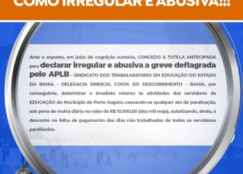 JUSTIÇA DEFINE GREVE DA APLB COMO IRREGULAR E ABUSIVA!!!