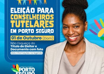 Eleição para conselheiros tutelares em Porto Seguro será dia 1º de outubro