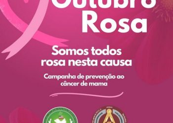 Outubro Rosa campanha de prevenção ao câncer.
