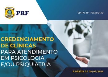 PRF publica edital para credenciamento de psicólogos e psiquiatras