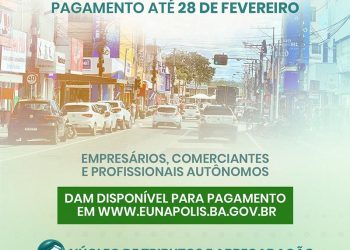 Prazo para pagamento da Taxa de Fiscalização e Funcionamento segue até 28 de fevereiro em Eunápolis