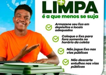 Prefeitura de Eunápolis lança campanha “Cidade Mais Limpa é a que Menos se Suja”, reforçando conscientização dos moradores sobre a limpeza pública