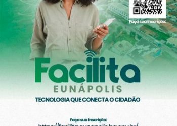Facilita Eunápolis: plataforma online para cidadãos agilizarem solicitações à administração pública