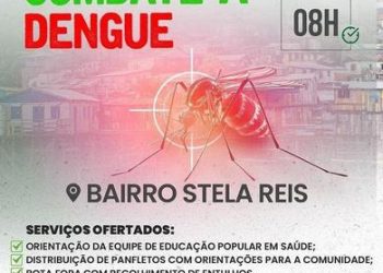 Prefeitura de Eunápolis promove Mutirão Contra a Dengue no bairro Stela Reis nesta quinta-feira
