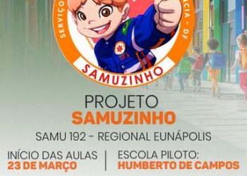 Prefeitura de Eunápolis implanta projeto Samuzinho nas escolas para uso consciente do SAMU