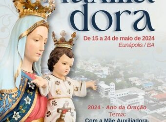 Participem da tradicional festa de Nossa Senhora Auxiliadora.
