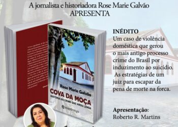 Jornalista Rose Marie, conta a história da “COVA DA MOÇA”.