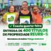 Prefeitura de Eunápolis entrega 400 títulos de propriedade no bairro Thiago de Mello II nesta quarta-feira