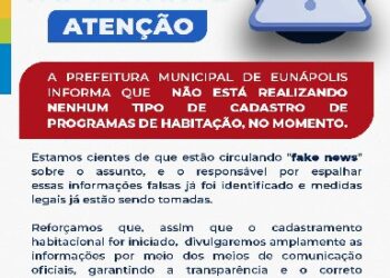Prefeitura de Eunápolis desmente fake news sobre cadastro em programas habitacionais