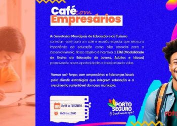 Café com Empresários: Educação e Turismo juntos para o desenvolvimento de Porto Seguro